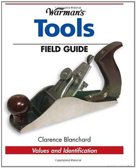 "Warman's" Tools Field Guide pdf epub mobi 电子书 下载