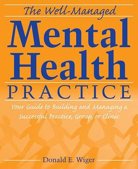 The Well-Managed Mental Health Practice pdf epub mobi 电子书 下载