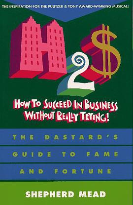 How to Succeed in Business Without Really Trying pdf epub mobi 电子书 下载