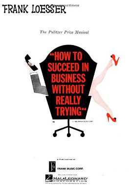How to Succeed in Business Without Really Trying pdf epub mobi 电子书 下载
