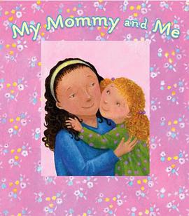 My Mommy and Me pdf epub mobi 电子书 下载