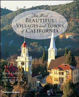 The Most Beautiful Villages and Towns of California pdf epub mobi 电子书 下载