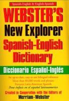 韦氏新探索者西英、英西词典 Webster's New Explorer Spanish-English Dictionary pdf epub mobi 电子书 下载