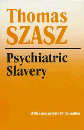 Psychiatric Slavery pdf epub mobi 电子书 下载
