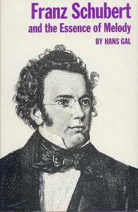 Franz Schubert and the Essence of Melody pdf epub mobi 电子书 下载