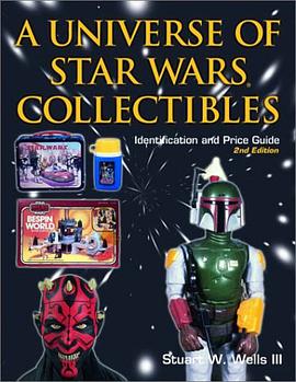 A Universe of Star Wars Collectibles pdf epub mobi 电子书 下载
