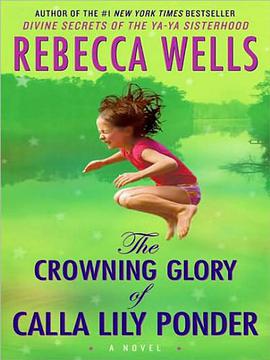 The Crowning Glory of Calla Lily Ponder pdf epub mobi 电子书 下载