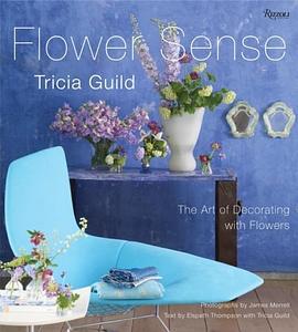 Tricia Guild Flower Sense pdf epub mobi 电子书 下载