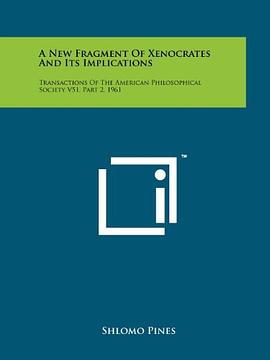 A New Fragment of Xenocrates and Its Implications pdf epub mobi 电子书 下载