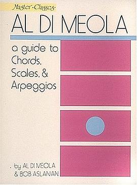 Al Di Meola - A Guide To Chords, Scales and Arpeggios pdf epub mobi 电子书 下载