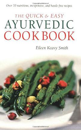 Quick and Easy Ayurvedic Cookbook