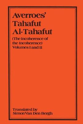 Averroes' Tahafut Al-Tahafut Vol 1&2 pdf epub mobi 电子书 下载