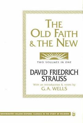 The Old Faith & the New (Westminster College-Oxford Classics in the Study of Religion) pdf epub mobi 电子书 下载