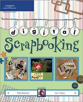 Digital Scrapbooking pdf epub mobi 电子书 下载
