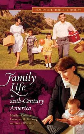 Family Life in 20th-Century America pdf epub mobi 电子书 下载