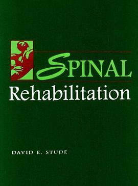 Spinal Rehabilitation pdf epub mobi 电子书 下载