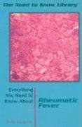 Everything You Need to Know About Rheumatic Fever (Need to Know Library) pdf epub mobi 电子书 下载