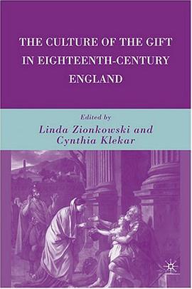 The Culture of the Gift in Eighteenth-century England pdf epub mobi 电子书 下载