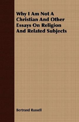 Why I Am Not A Christian And Other Essays On Religion And Related Subjects pdf epub mobi 电子书 下载
