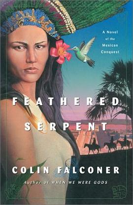 Feathered Serpent pdf epub mobi 电子书 下载