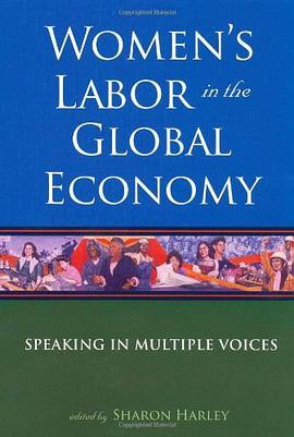 Women's Labor in the Global Economy pdf epub mobi 电子书 下载
