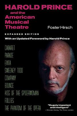 Harold Prince and the American Musical Theatre pdf epub mobi 电子书 下载