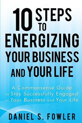 10 Steps to Energizing Your Business and Your Life pdf epub mobi 电子书 下载