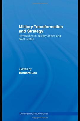 Military Transformation and Strategy pdf epub mobi 电子书 下载