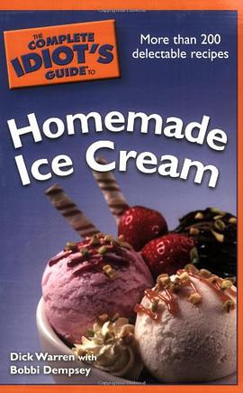 The Complete Idiot's Guide to Homemade Ice Cream pdf epub mobi 电子书 下载