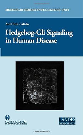 Hedgehog-Gli Signaling in Human Disease pdf epub mobi 电子书 下载