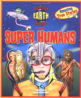 Planet Earth News Presents Super Humans pdf epub mobi 电子书 下载