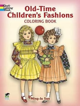 Old-Time Children's Fashions Coloring Book pdf epub mobi 电子书 下载