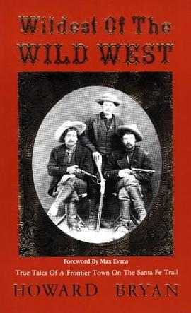 Wildest of the Wild West pdf epub mobi 电子书 下载