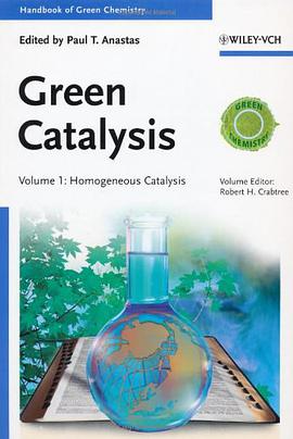 Handbook of Green Chemistry - Green Catalysis pdf epub mobi 电子书 下载