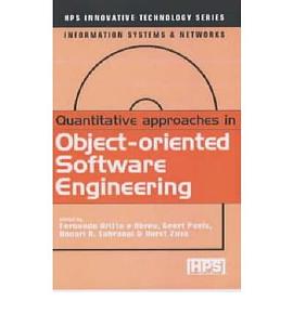 Quantitative Approaches in Object-Oriented Software Engineering pdf epub mobi 电子书 下载