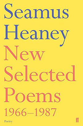 New Selected Poems, 1966-1987 pdf epub mobi 电子书 下载