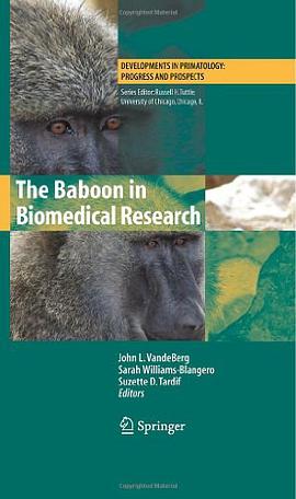 The Baboon in Biomedical Research pdf epub mobi 电子书 下载