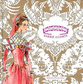 Barbie Sogna Caterina De' Medici/ Barbie As Caterina De Medici pdf epub mobi 電子書 下載