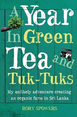 A Year in Green Tea and Tuk-Tuks pdf epub mobi 电子书 下载