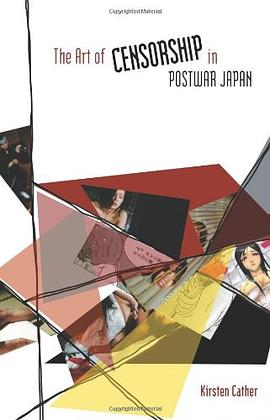 The Art of Censorship in Postwar Japan pdf epub mobi 电子书 下载