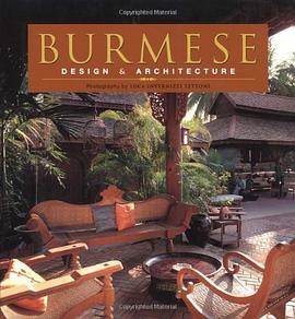 Burmese Design & Architecture pdf epub mobi 电子书 下载
