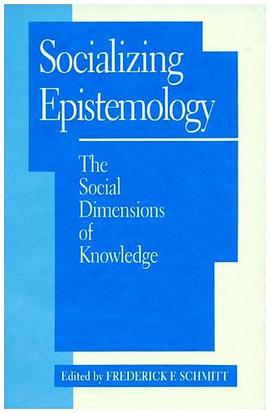 Socializing Epistemology pdf epub mobi 電子書 下載