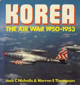 Korea: The Air War 1950-53 pdf epub mobi 电子书 下载