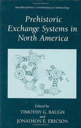 Prehistoric Exchange Systems in North America pdf epub mobi 电子书 下载