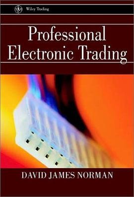 Professional Electronic Trading pdf epub mobi 电子书 下载
