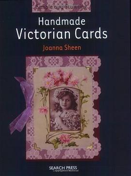 Handmade Victorian Cards pdf epub mobi 电子书 下载