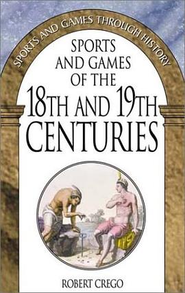 Sports and Games of the 18th and 19th Centuries pdf epub mobi 电子书 下载