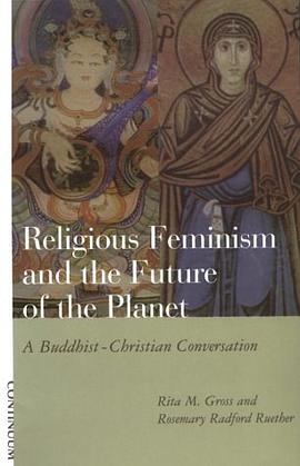 Religious Feminism and the Future of the Planet pdf epub mobi 电子书 下载