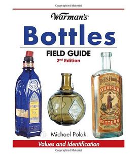 Warman's Bottles Field Guide