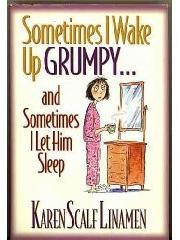 Sometimes I wake Up Grumpy... And Sometimes I let Him Sleep pdf epub mobi 电子书 下载